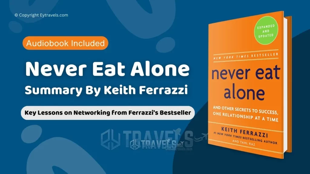 keith-ferrazzi-never-eat-alone-book-summary